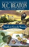 Death of a Greedy Woman