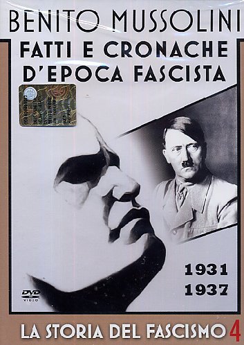 Benito Mussolini - La Storia Del Fascismo #04 - 1931-1937