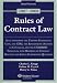 Rules of Contract Law, 2007-2008 Statutory Supplement: Selections from the Uniform Commerical Code, the Cisg, the Restatement (Second) of Contracts, and ... on Contract D (Statutory Supplement)