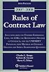Rules of Contract Law, 2007-2008 Statutory Supplement: Selections from the Uniform Commerical Code, the Cisg, the Restatement (Second) of Contracts, and ... on Contract D (Statutory Supplement)