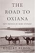 The Road to Oxiana
