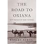 The Road to Oxiana