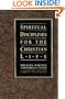 Spiritual Disciplines for the Christian Life