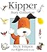 Kipper Story Collection: Four Kipper Stories in One