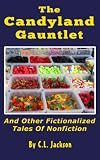 The Candyland Gauntlet