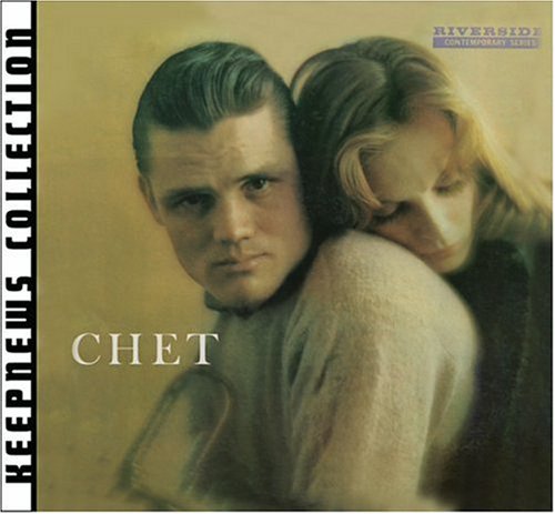 CD-Charts  Music : Chet [Keepnews Collection]