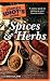 The Complete Idiot's Guide to Spices and Herbs