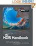 The HDRI Handbook: High Dynamic Range Imaging for Photographers and CG Artists +DVD
