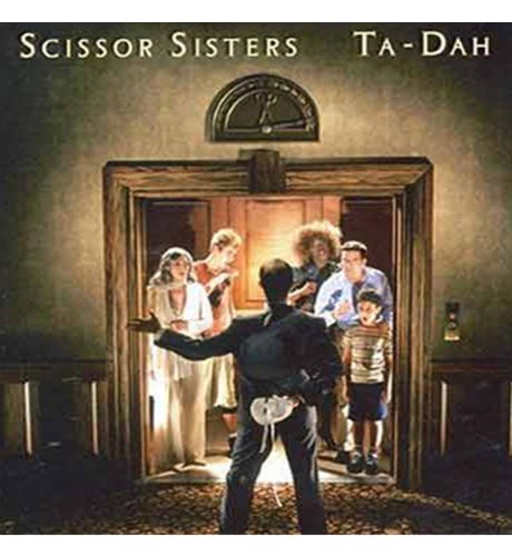 Scissor Sisters - Ta Dah! - CD