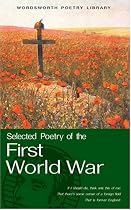 The Wordsworth Book of First World War Poetry (Wordsworth Poetry Library)