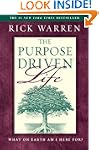 The Purpose Driven Life