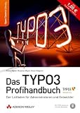 Das TYPO3 Profihandbuch: Der Leitfaden für Entwickler und Administratoren zu Version 4.3