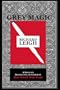 Grey Magic