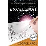 Excelsior ~ George Sirois