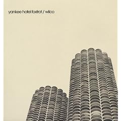 Yankee Hotel Foxtrot (12" Vinyl) [12" VINYL]