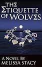 The Etiquette of Wolves