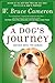 A Dog's Journey: A Novel (A Dog's Purpose, 2)