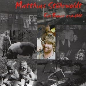 Ein Bauer erzählt: Hörbuch-CD