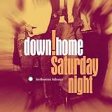 Revue Various Artists  / Down Home Saturday Night