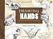 Drawing Hands (Dover Art Instruction)