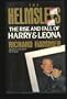 The Helmsleys: The Rise and Fall of Harry and Leona Helmsley