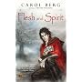 Flesh and Spirit
