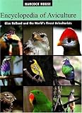 Encyclopedia of Aviculture: Vol 1