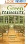 The Green Museum: A Primer on Environmental Practice