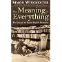 The Meaning of Everything