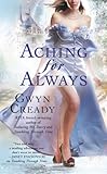 Aching for Always