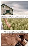 Winesburg, Ohio - Sherwood Anderson