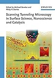 Scanning tunneling microscopy in surface science, nanoscience and catalysis