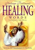 Kathryn Kuhlmans Healing Words