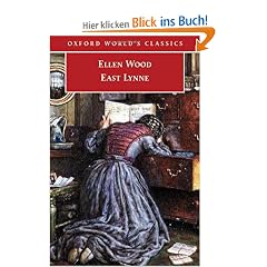 East Lynne (Oxford World's Classics)