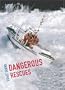 Coast Guard: Dangerous Rescues