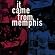 it came from memphis [Upstart]
