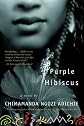 Purple Hibiscus: A Novel