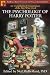 The Psychology of Harry Potter: An Unauthorized Examination of the Boy Who Lived (Psychology of Popular Culture series)