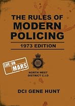 The Rules of Modern Policing - 1973 Edition (Life On Mars)