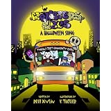 Monsters On the Bus: A Halloween Song (Volume 1)