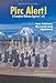 Pirc Alert!: A Complete Defense Against 1. e4 (Second Edition, Revised & Updated)