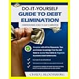 Diy Guide To Debt Elimination&nbsp;&nbsp;by Chad J. Bloomberg 