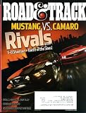 Road & Track August 2010 Mustang vs Camaro on Cover, Rolls Royce vs Bentley, Ferrari 599 GTO, Aston Martin V12 Vantage