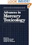 Advances in Mercury Toxicology (Rochester Series on Environmental Toxicity)