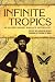 Infinite Tropics: An Alfred Russel Wallace Anthology at Amazon Books: 51k2ULS4a3L._SL75_