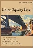 Liberty, Equality, Power: A History of the American People, Volume II: Since 1863, Concise Edition (with InfoTrac and American Journey Online)