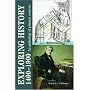 Exploring History 1400-1900: An Anthology of Primary Sources