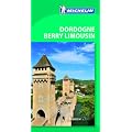 Dordogne Berry Limousin Green Guide (Michelin Green Guides)