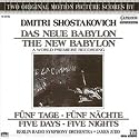 Shostakovich: New Babylon/Five Days and Five Nights [IMPORT]