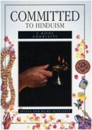 Committed to Hinduism: Hindu Community (Faith & Commitment)